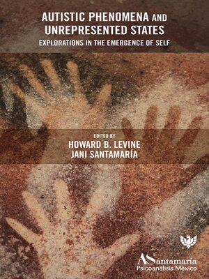 cover image of Autistic Phenomena and Unrepresented States